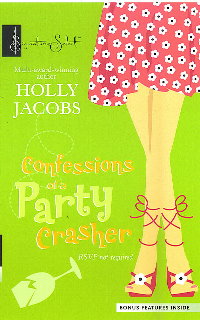 CONFESSION OF A PARTY CRASHER